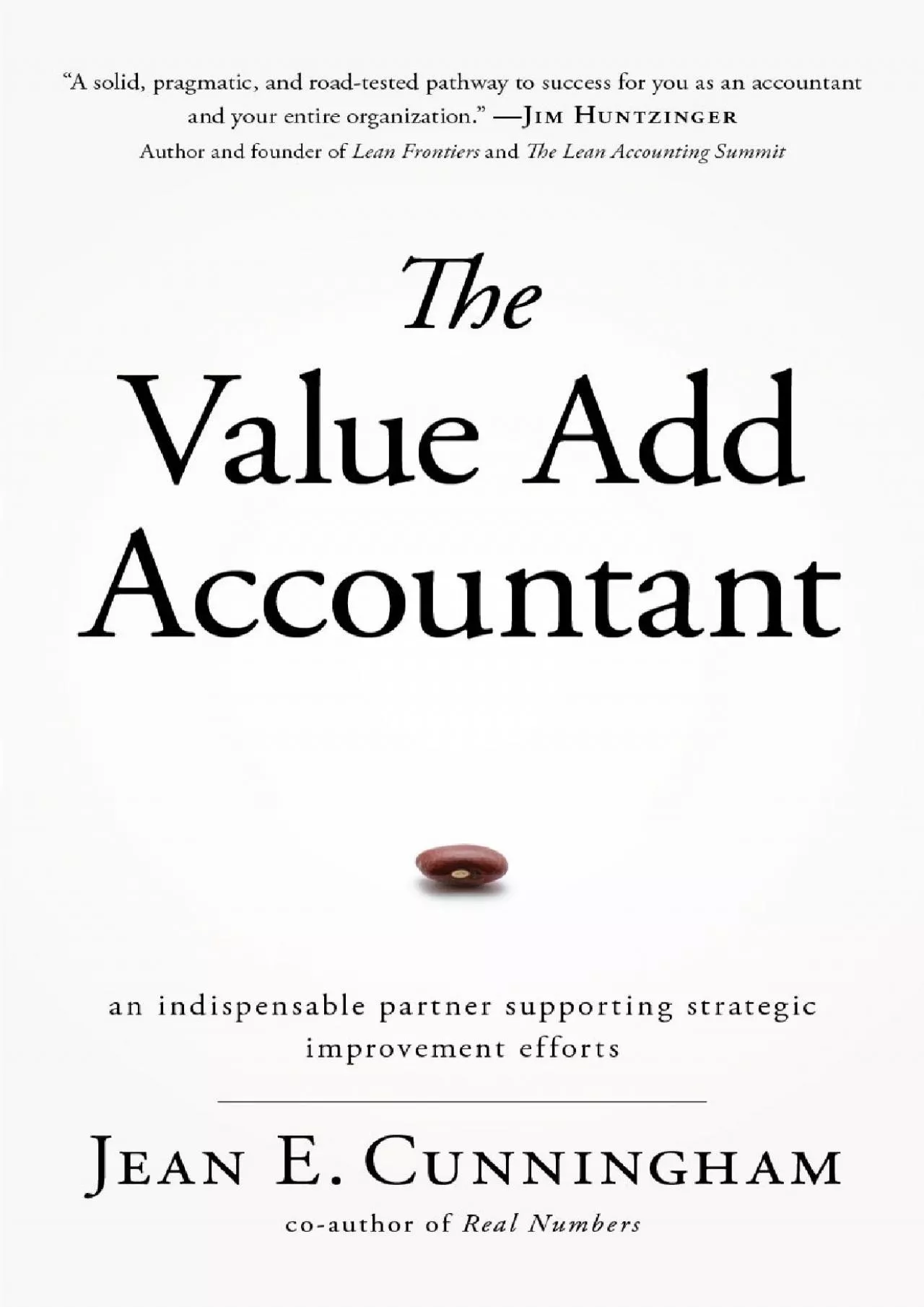 The Value Add Accountant: an indispensable partner supporting strategic improvement efforts