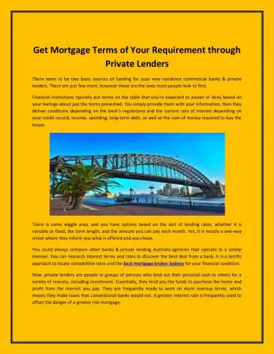 Get Mortgage Terms of Your Requirement through Private Lenders