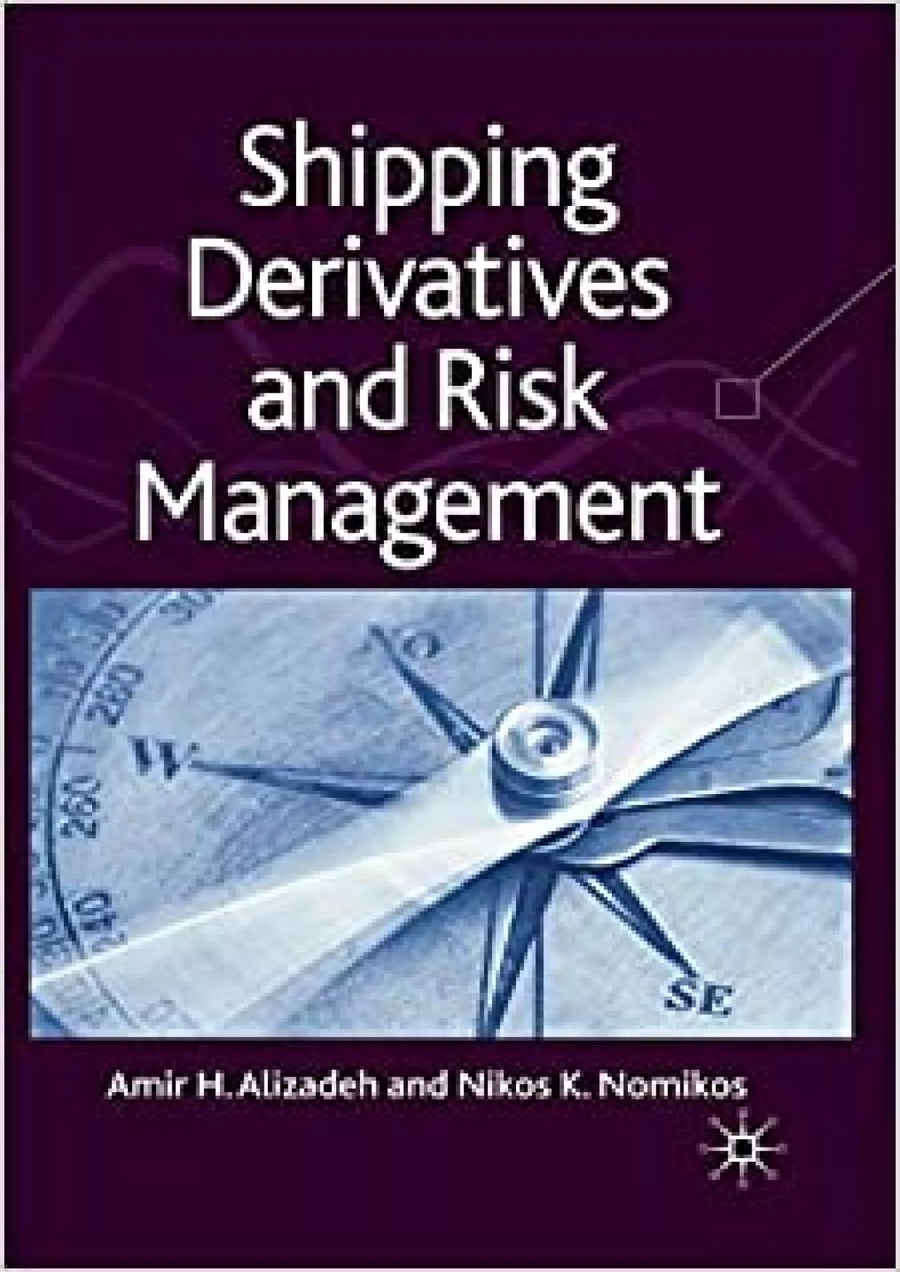 PDF-Shipping Derivatives and Risk Management