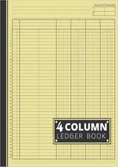 4 Column Ledger Book: Accounting Ledger Book / Income and Expense Log Book For Small Business and Personal Finance / Columnar Pad: 4 Column Analysis ... Small Business / High Quality Yellow Cover