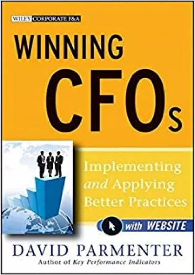 Winning CFOs with Website: Implementing and Applying Better Practices