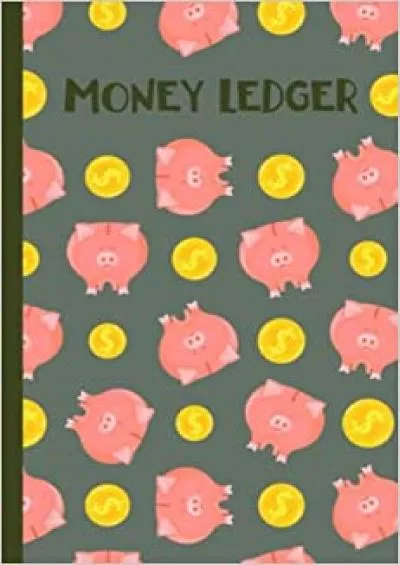 Money Ledger for Kids: My Money Log Book for Kids | 5 Column Accounting Book | Kid Allowance