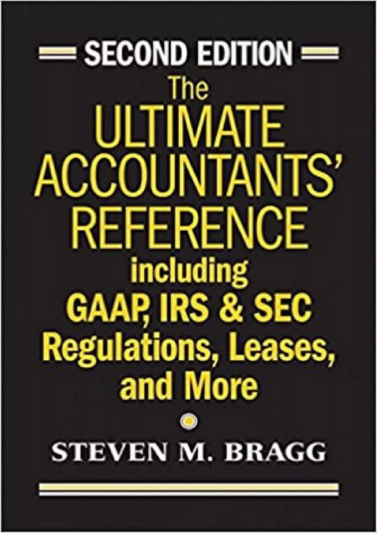 PDF-The Ultimate Accountants\' Reference: Including GAAP IRS & SEC Regulations Leases and