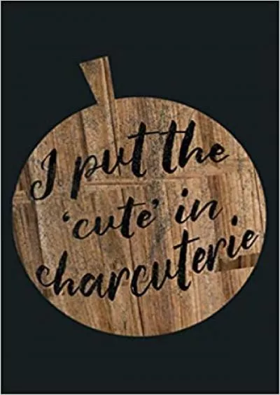 Charcuterie Cheese Board And Foodie: Notebook Planner - 6x9 inch Daily Planner Journal