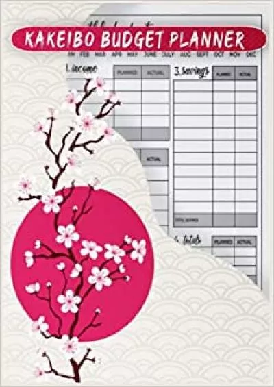 kakeibo budget planner: Art Of Japanese Management for Saving MoneyExpense Tracker to