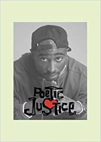 Poetic Justice Tupac Shakur Poster: Notebook Planner -6x9 inch Daily Planner Journal To Do List Notebook Daily Organizer 114 Pages