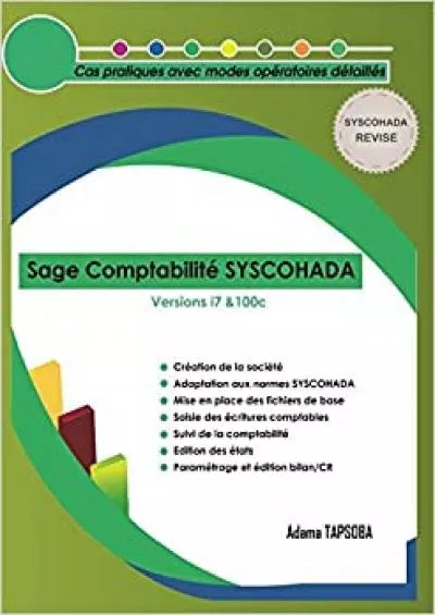 Sage ComptabilitÃ© SYSCOHADA: Cas pratique avec modes opÃ©ratoires dÃ©taillÃ©s