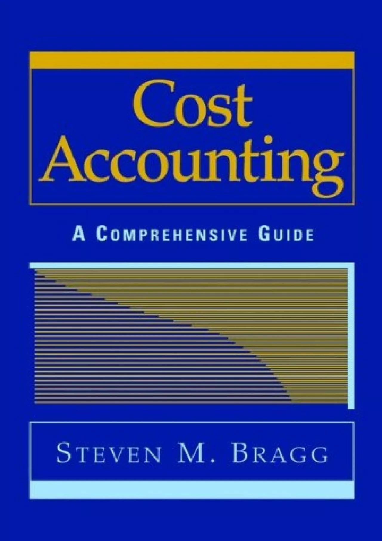Cost Analysis Of Electronic SCost Accounting: A Comprehensive Guideystems (Second Edition)