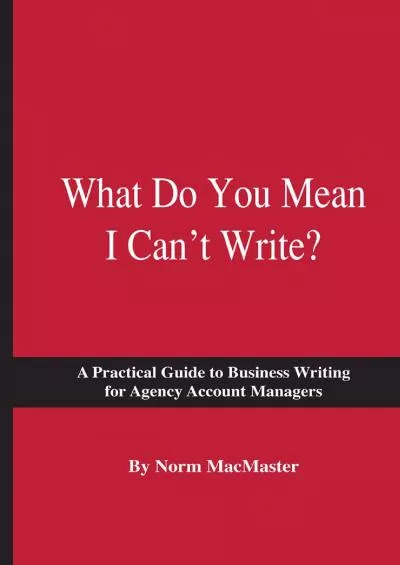 What Do You Mean I Can\'t Write?