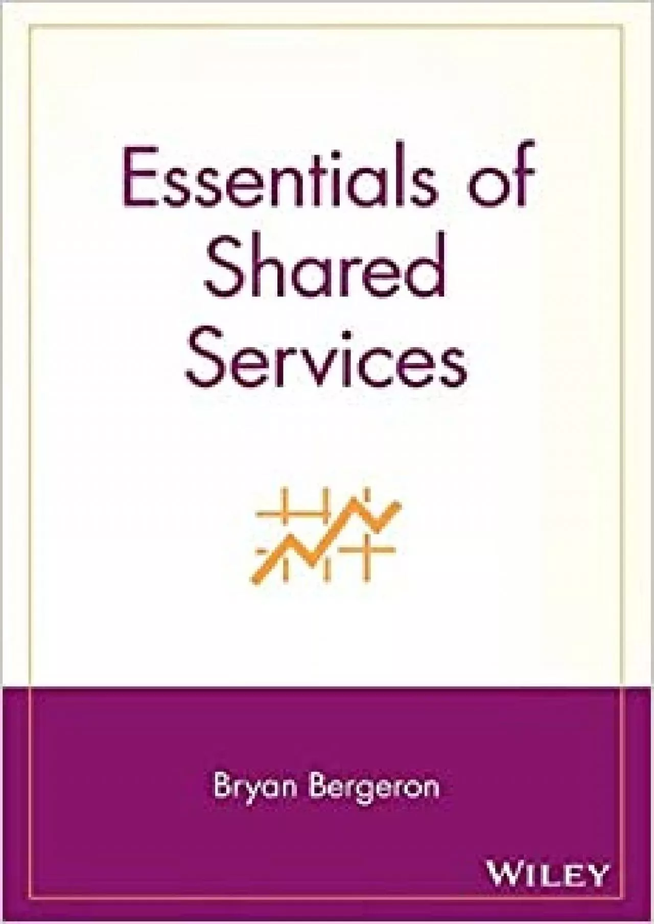 Essentials of Shared Services