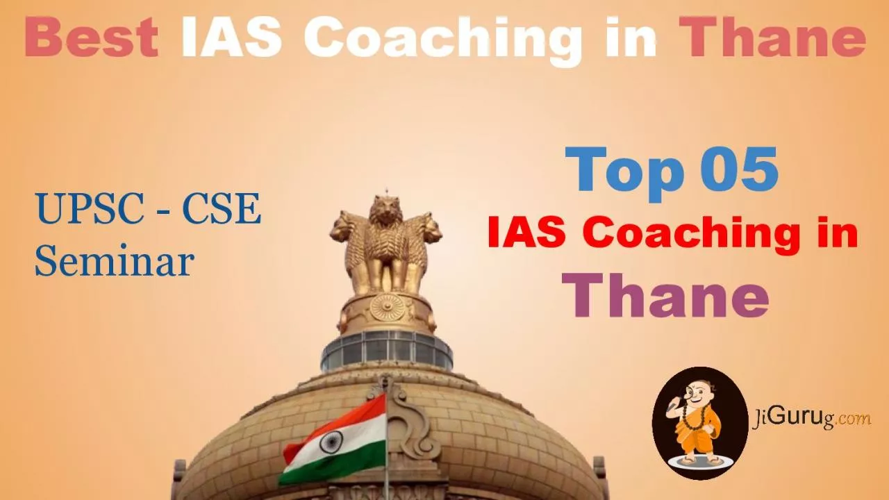 Top IAS Coaching Classes in Thane