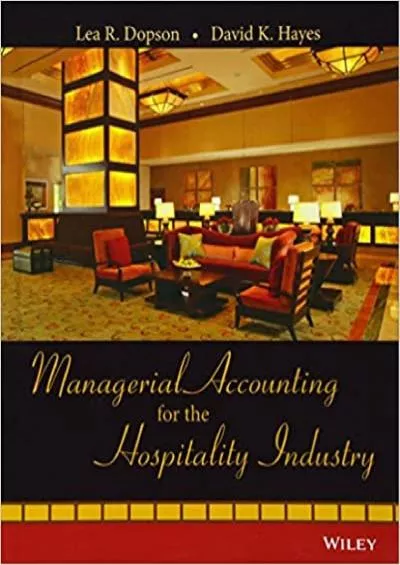 Managerial Accounting for the Hospitality Industry