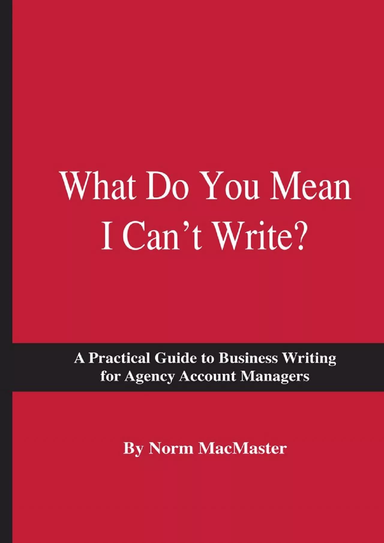 PDF-What Do You Mean I Can\'t Write?