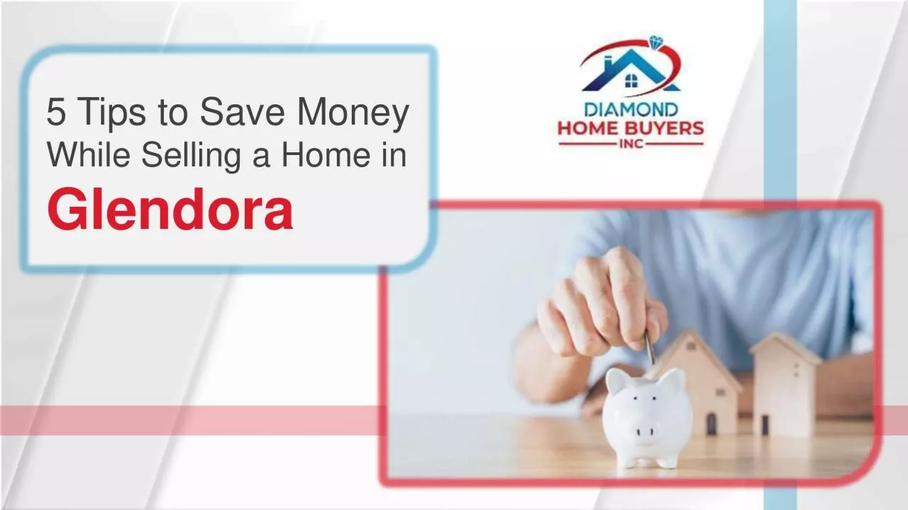 PDF-5 Ways to Save Money While Selling a Home in Glendora