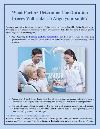 What Factors Determine The Duration braces Will Take To Align your smile?