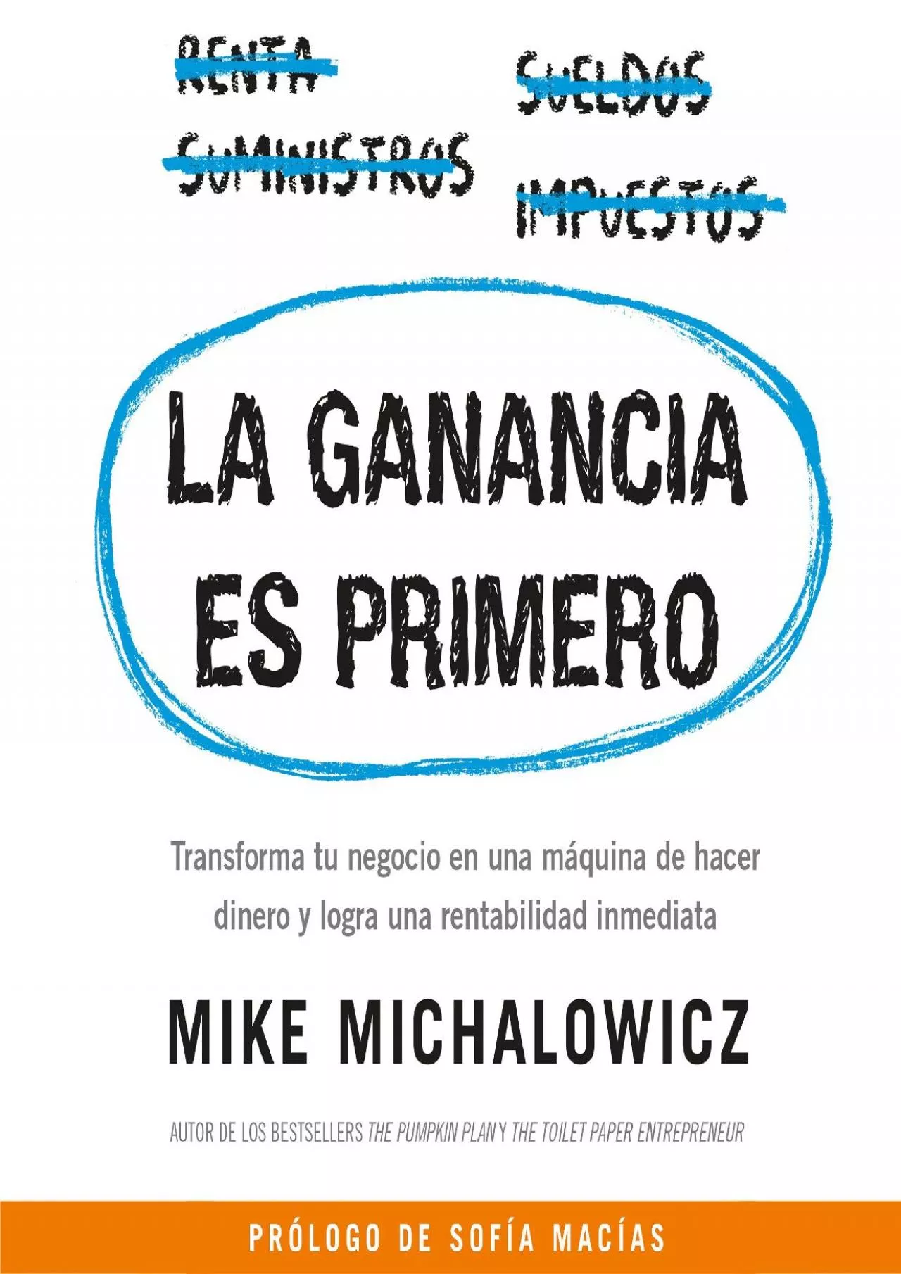 PDF-La ganancia es primero [Profit First]: Transforma tu negocio en una mÃ¡quina de hacer