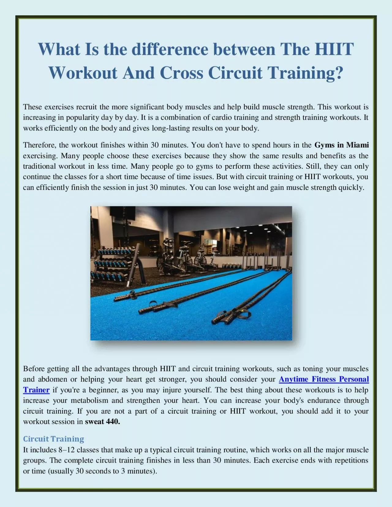What Is the difference between The HIIT Workout And Cross Circuit Training?
