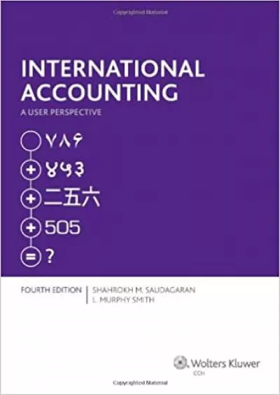 International Accounting: A User Perspective ( Fourth Edition )