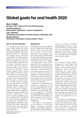 Global goals for oral health 2020Martin HobdellHouston, USA, Leader of