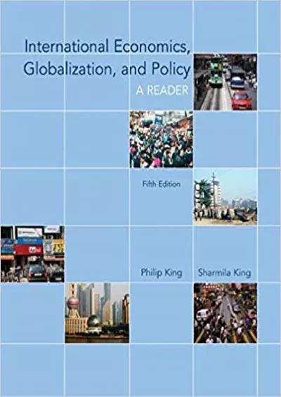 International Economics Globalization and Policy: A Reader