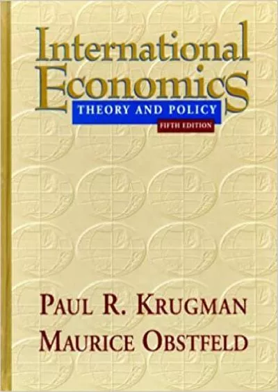 International Economics: Theory and Policy (5th Edition)