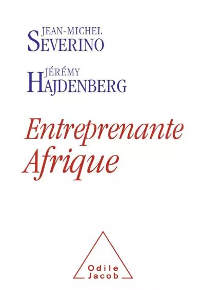 Entreprenante Afrique (French Edition)