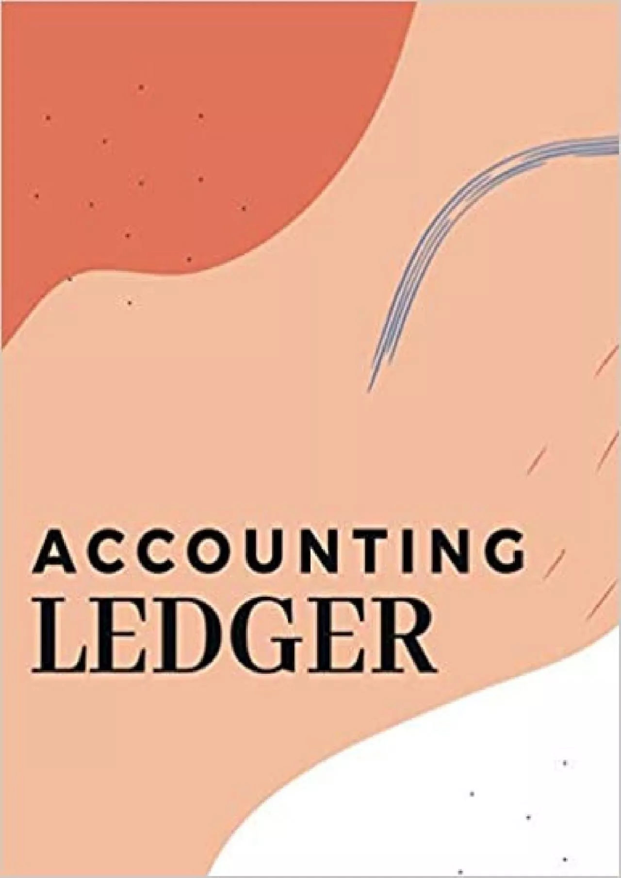 Accounting Ledger Orange-White-Blue Abstraction For Small Business | Account Notebook