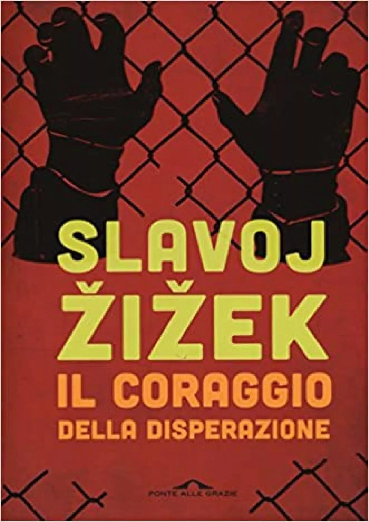 PDF-Il coraggio della disperazione. Cronache di un anno agito pericolosamente