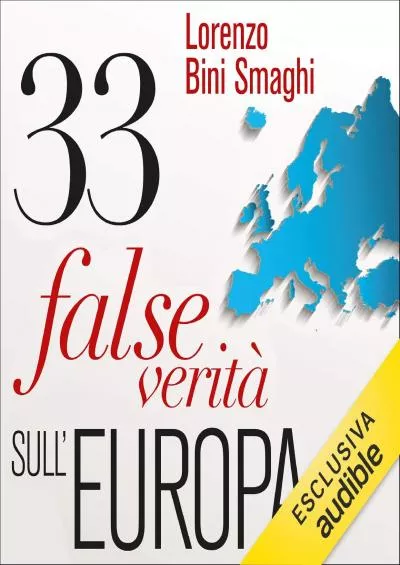 33 false veritÃ  sull\'Europa