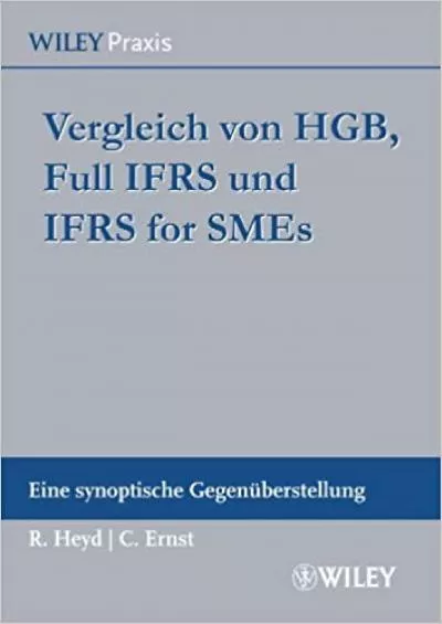 Vergleich von HGB Full IFRS und IFRS for SMEs