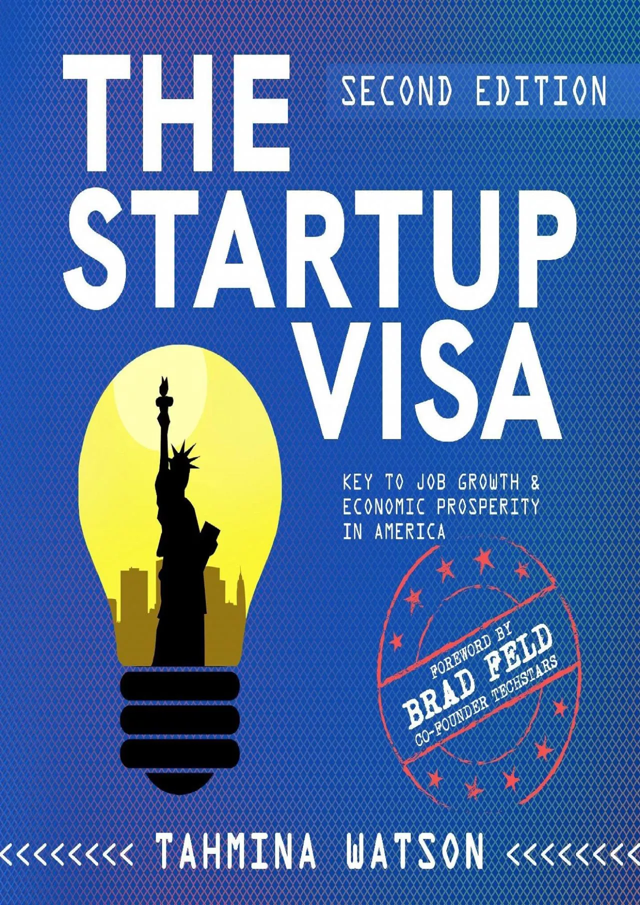 PDF-The Startup Visa: Key to Job Growth & Economic Prosperity in America