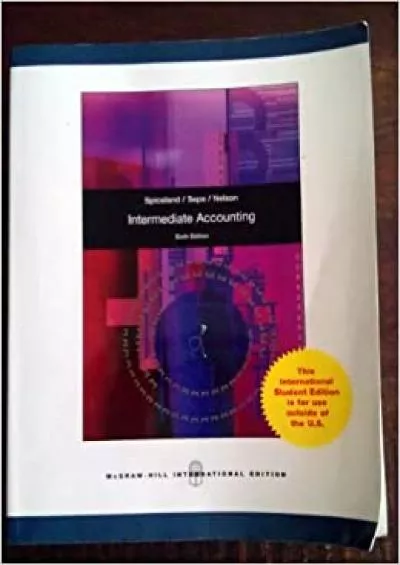 Intermediate Accounting: Sixth Edition: International Edition (Intermediate Accounting)