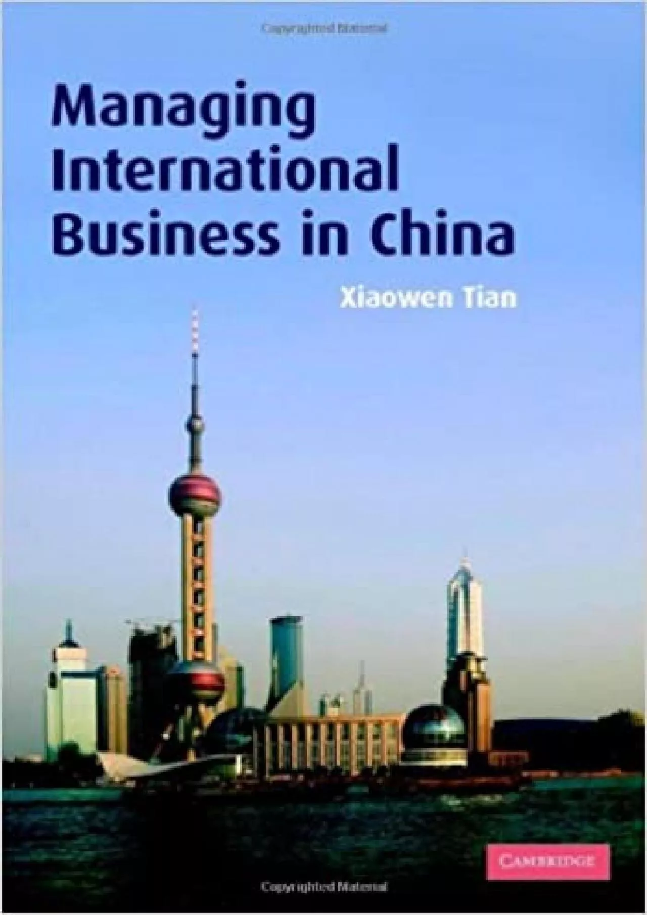 Managing International Business in China
