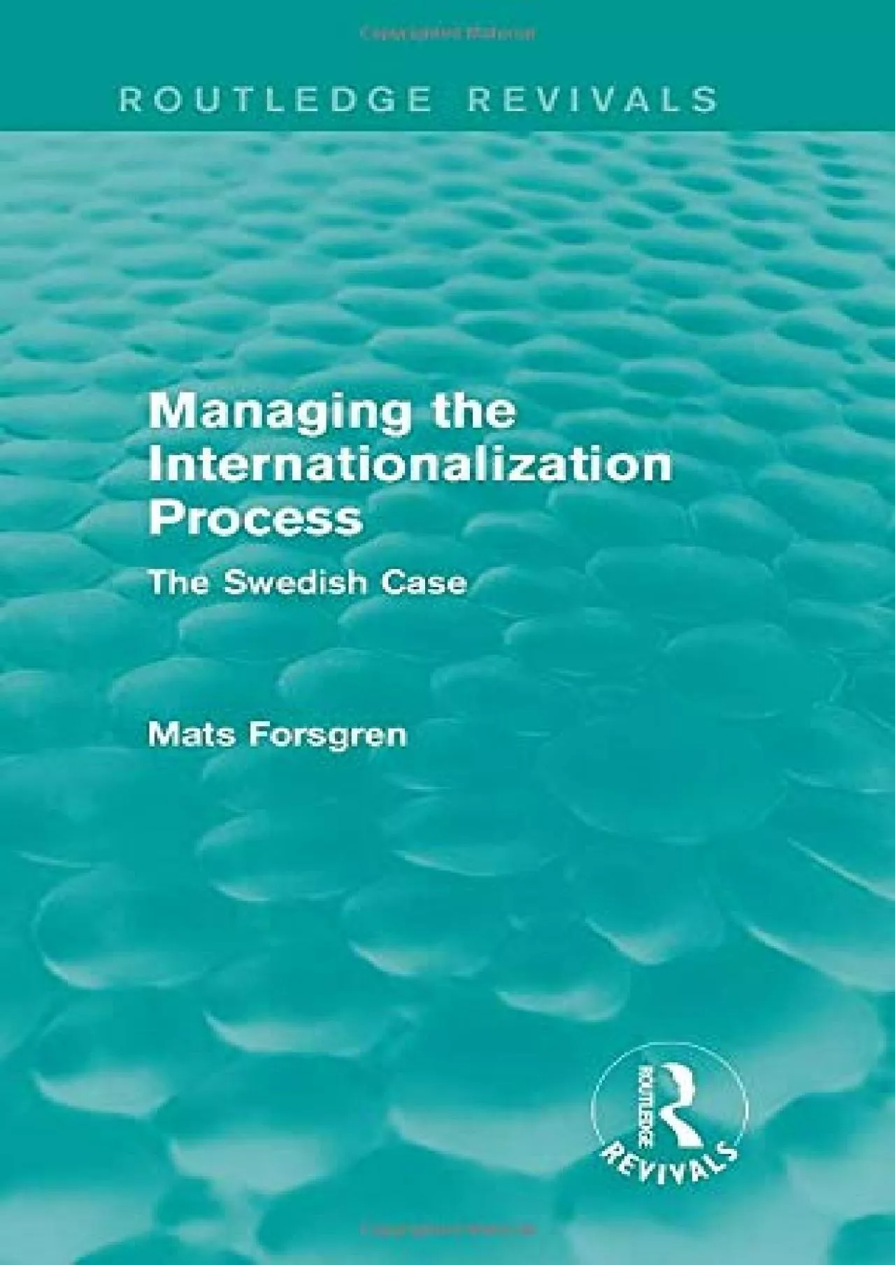 PDF-Managing the Internationalization Process (Routledge Revivals): The Swedish Case