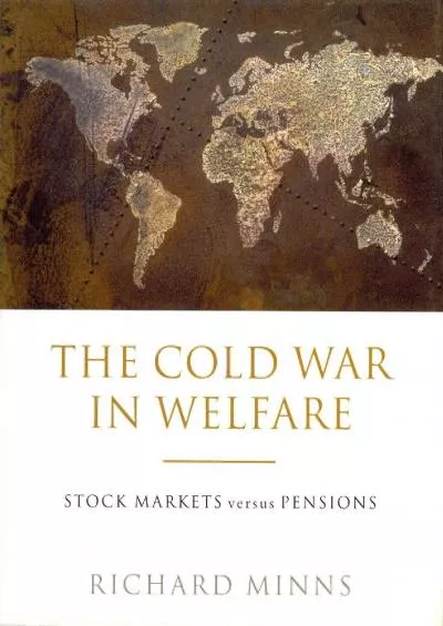 The Cold War in Welfare: Stock Markets Versus Pensions