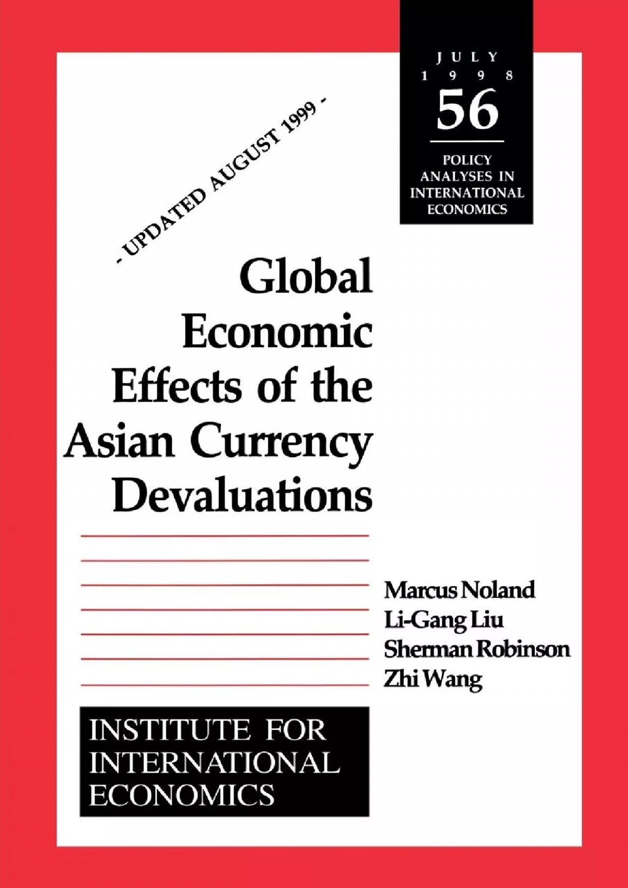 Global Economic Effects of the Asian Currency Devaluations (Policy Analyses in International