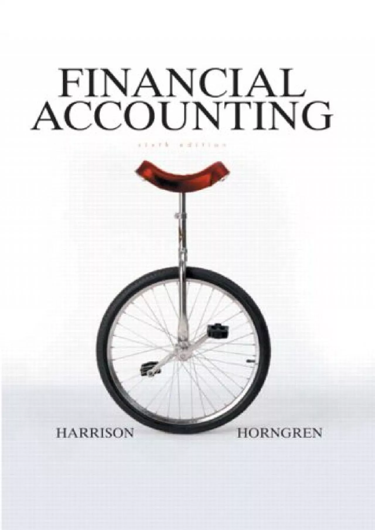 Financial Accounting (CHARLES T HORNGREN SERIES IN ACCOUNTING)