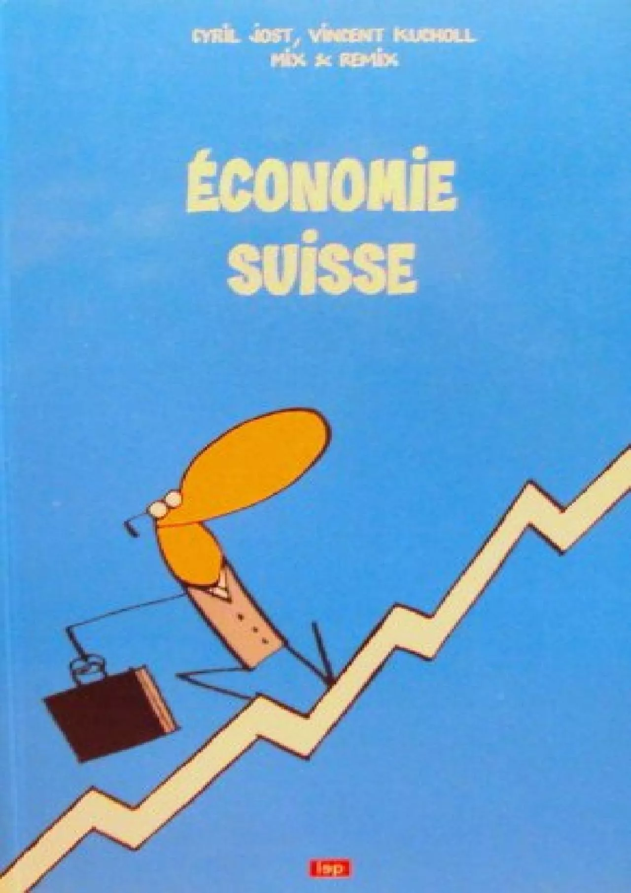 PDF-ECONOMIE SUISSE (LEP) (French Edition)