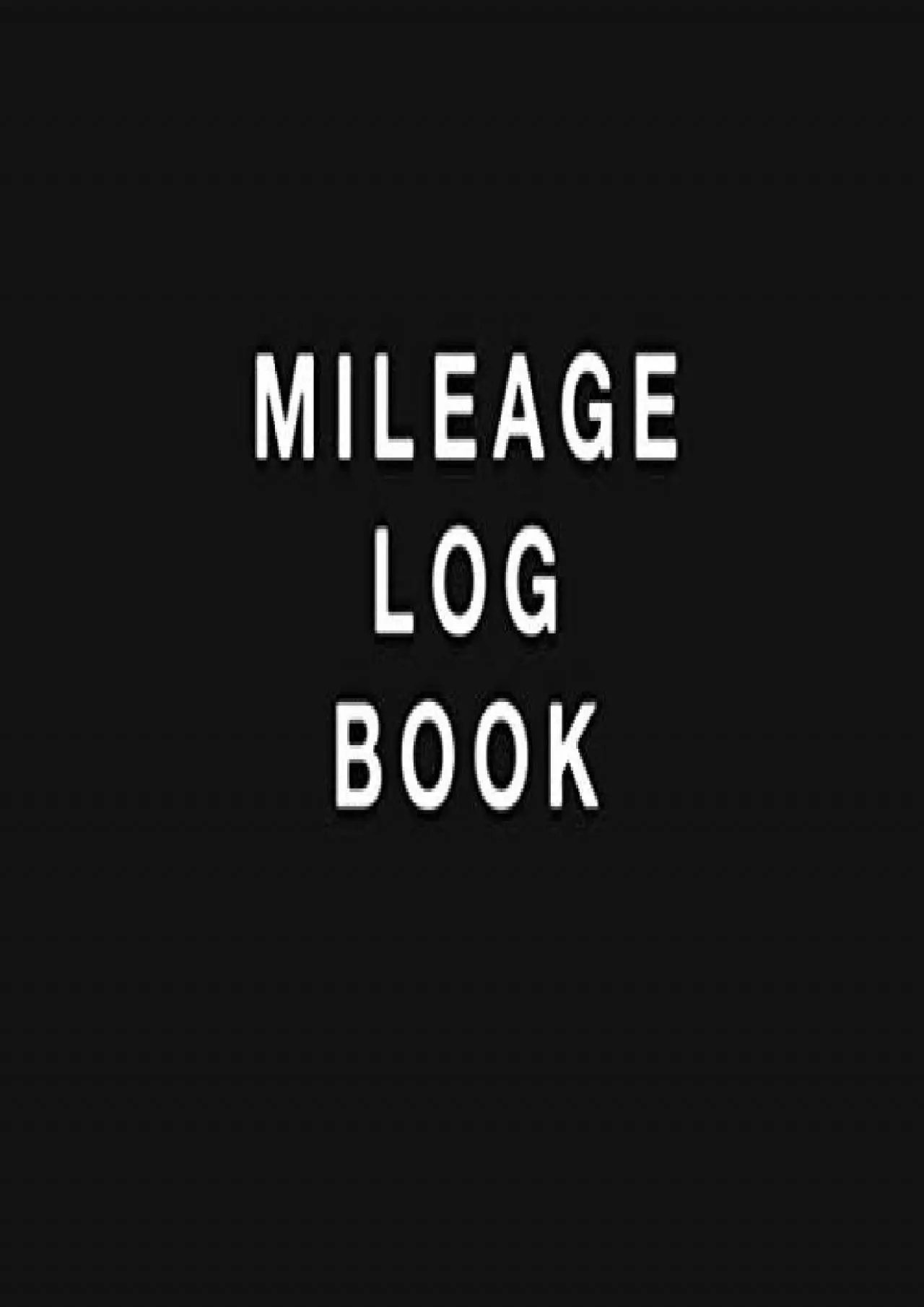 Mileage Log Book: Mileage Tracker for Taxes