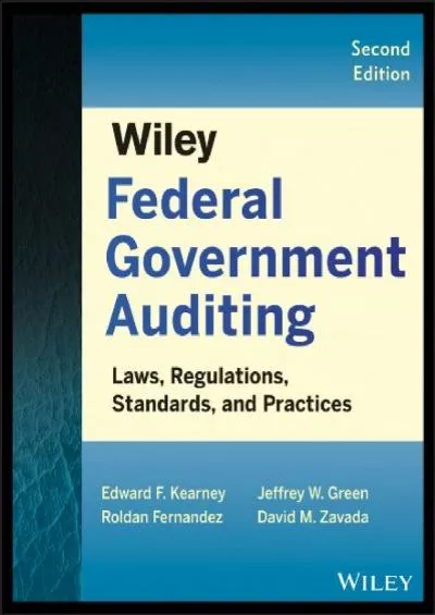 Wiley Federal Government Auditing: Laws Regulations Standards and Practices