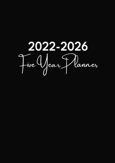 2022-2026 Five Year Monthly Planner: 5 Years Monthly Planner with Goals US Holidays & Inspirational Quotes - Stylish Rose Gold White & Black Cover
