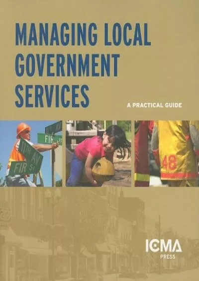 Managing Local Government Services: A Practical Guide