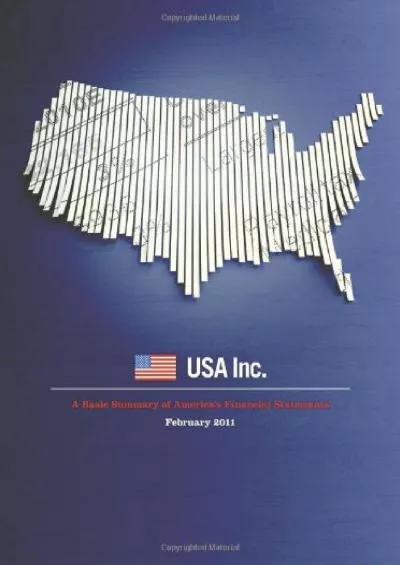 USA Inc.: A Basic Summary of America\'s Financial Statements