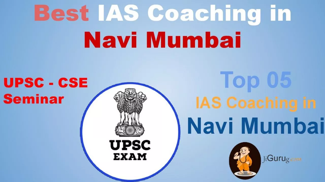 Top IAS Classes in Navi Mumbai