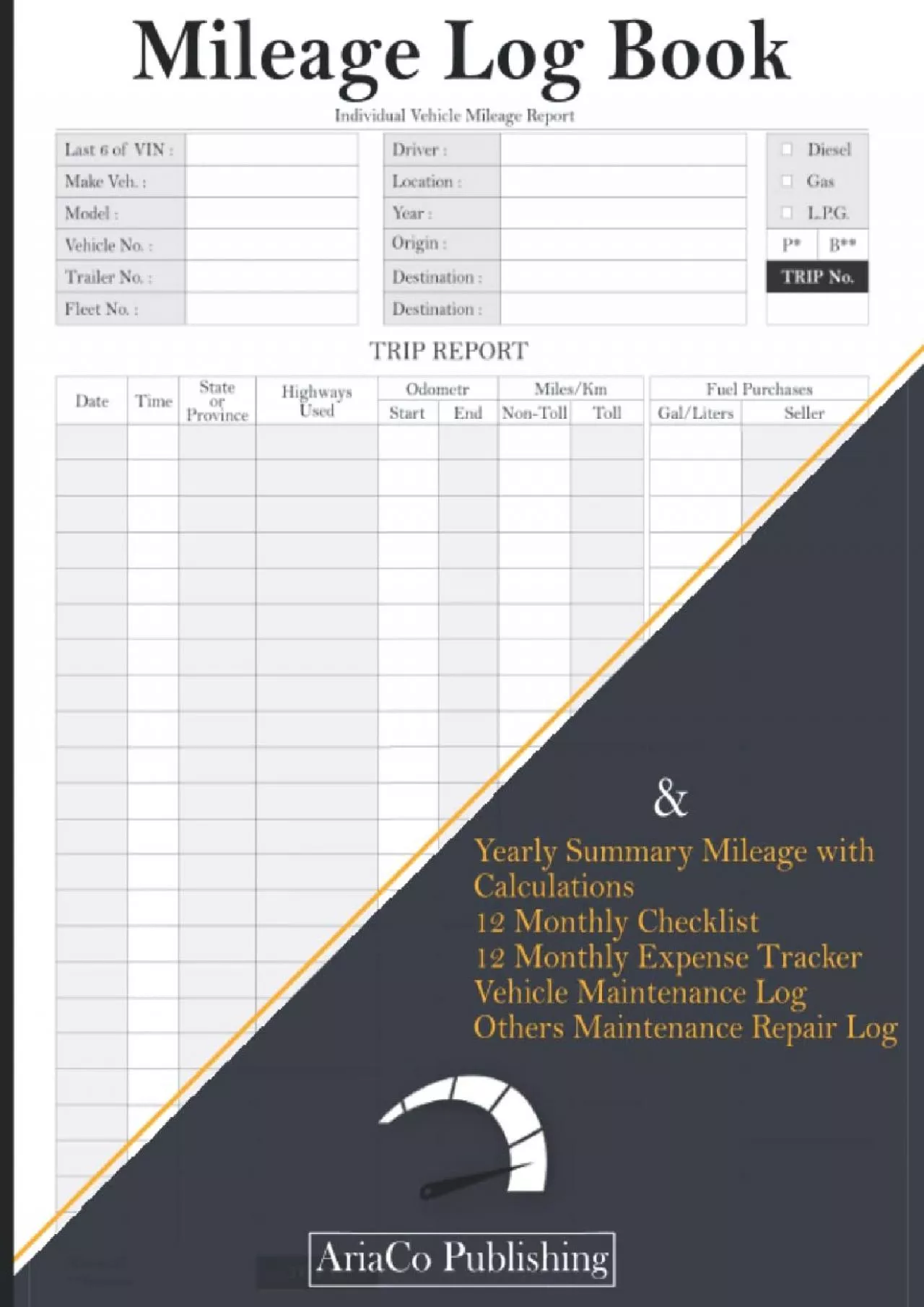 Mileage Log Book: Auto Mileage Tracker to Record Daily Expense Car for Individual or Small