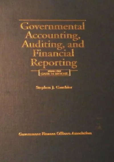 Governmental Accounting Auditing and Financial Reporting 2001