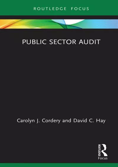 Public Sector Audit (Routledge Focus on Accounting and Auditing)