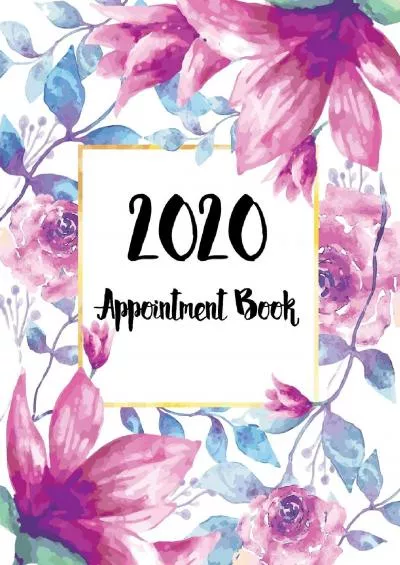 2020 Appointment Book: Appointments Notebook for Salons Hairdressers Spa and nail Hourly