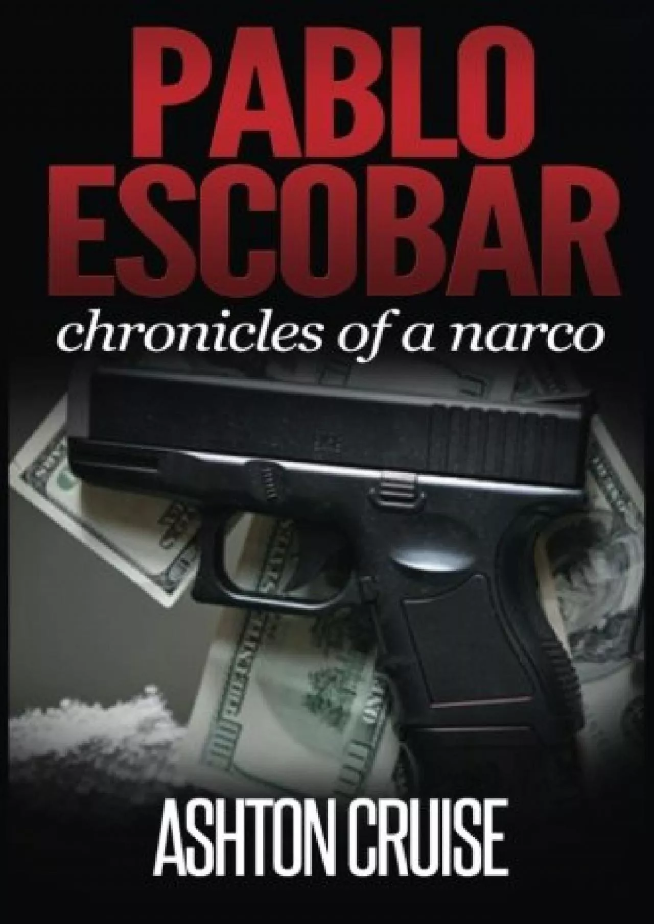 PDF-Pablo Escobar: Angel or devil the history of the biggest narco