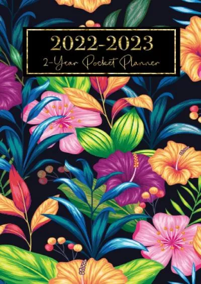 2022-2023 2-Year Pocket Planner: Beautiful Vintage Flower Cover Design | 24 Month Mini